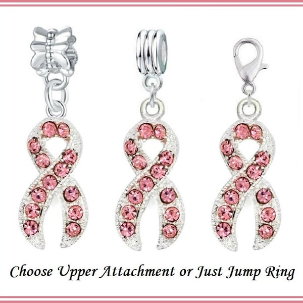 Group SALE ~ BREaST CAnCER Awareness PiNK Crystal RIBBON ~ Jump Ring, Lobster Clasp OR 2 Dangle Charm Bead Styles - fit European Bracelets