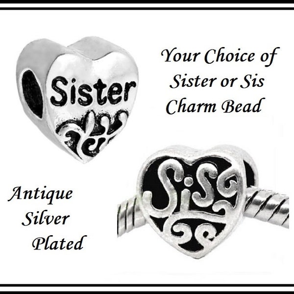 Group Sale ~ Heart Shaped SISTER ~ SIS ~ FAMiLY ~ Shiny, ANTiQUE Silver tone ~ Dual-Sided Charm Beads ~ fits European Bracelets