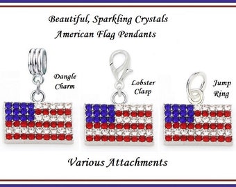 Group Sale ~ American U.S.A. FLAG ~ Sparkling Crystal Pendants ~ Patriotic - Lobster Clasp, Jump Ring, Dangle Charm fits European Bracelets