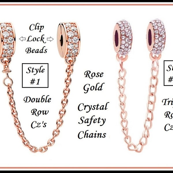 Group Sale ~ ROSE GOLD Plated SAFETY CHAiNS ~ Double Row Cz Clip Lock Beads or Triple Row Clear Crystals ~ for European Style Bracelets