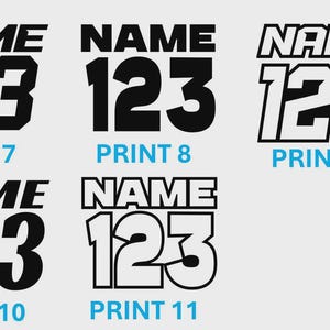 May include: A series of black and white graphic designs displaying the word "NAME" above the number "123". Each design is labelled with a print number in blue text. These designs are suitable for clothing or sports-related merchandise.