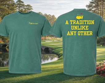 Masters Golf Shirt – A Tradition Unlike Any Other Tee – Distressed Augusta Graphic