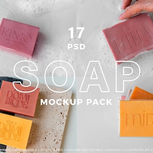 May include: A mockup pack featuring various soaps in shades of pink and orange. The soaps have embossed text, including "KIMO", "ETELA", "DOMINIQUE", and "mira". The image also includes the text "SOAP MOCKUP PACK" and "17 PSD".