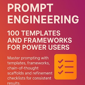 以下が含まれることがあります： 赤と紫のグラデーションの背景を持つデジタルダウンロードグラフィック。テキストは「ADVANCED PROMPT ENGINEERING」と「100 TEMPLATES AND FRAMEWORKS FOR POWER USERS」と表示されています。追加のテキストには「DIGITAL DOWNLOAD INSTANT ACCESS」が含まれています。