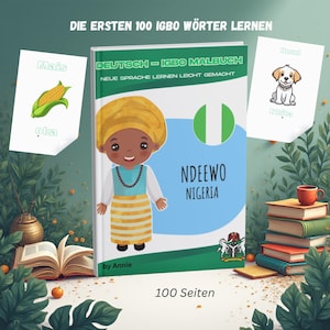 German - Igbo Learning Book Nigeria 100 pages - 100 Igbo words to learn for children and adults, also coloring pages for little ones.