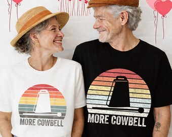 More Cowbell Shirt – Funny Vintage Retro Humor Tee