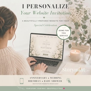 May include: A laptop screen displays a personalized wedding invitation website for Olivia and Matthew with floral graphics. Text reads I PERSONALIZE Your Website Invitation, DONE FOR YOU SERVICE, and ANNIVERSARY, WEDDING, BIRTHDAY, BABY SHOWER.