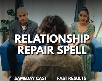 Sort de réparation de la relation, rituel de guérison et de reconnexion, restauration de l'amour et de l'harmonie, casting le jour même