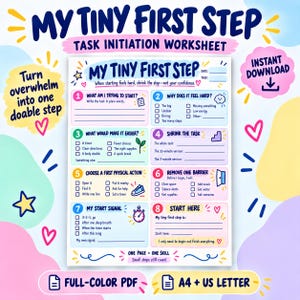 May include: A colorful task initiation worksheet titled My Tiny First Step with eight numbered sections for breaking down tasks. The document includes checkboxes, prompts for planning, and text such as Turn overwhelm into one doable step and Instant Download.