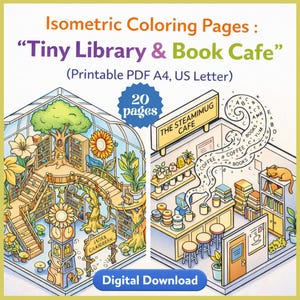 Puede incluir: Páginas para colorear isométricas tituladas "Tiny Library & Book Cafe". La imagen presenta una ilustración detallada de una biblioteca y un café. Se incluye el texto "Digital Download". También incluye el texto "20 pages".