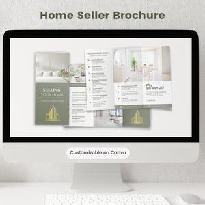 May include: A computer monitor shows a "Home Seller Brochure" with the text "Selling Your Home" and "Why Sell with Us?". The brochure design includes images of home interiors and is labelled "Customizable on Canva".