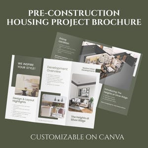 May include: A brochure for a pre-construction housing project, showcasing interior design highlights and development overviews. The brochure includes the text "We Inspire Your Style!" and "The Heights at Silver Ridge." The brochure is customizable on Canva.