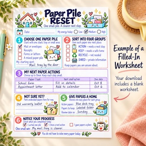 May include: A Paper Pile Reset worksheet featuring six numbered steps for organizing documents. The page includes sections for date, energy level, sorting groups, action items, and progress tracking, decorated with colorful illustrations of a house and files.