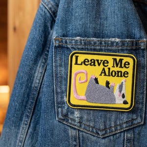 Leave Me Alone Opossum Embroidered Patch – Funny Introvert Meme Animal (Iron On/Sew On)