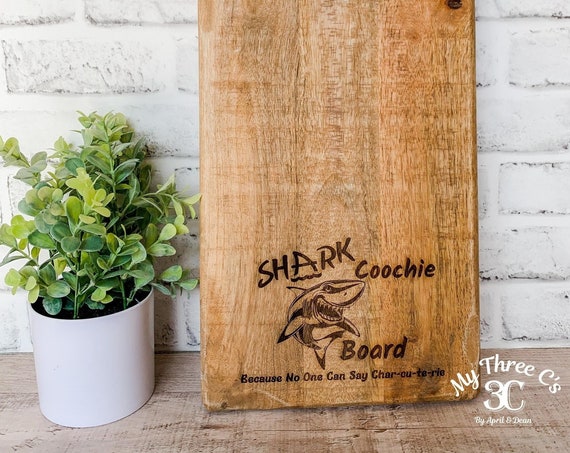 Shark Coochie Board | Charcuterie Board