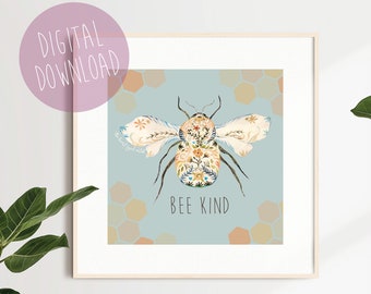 Bee Kind Art Print, Choose to Bee Kind, Digital Download, Printable Wall Art, Save the Bees, Vegan Art, Bee Art