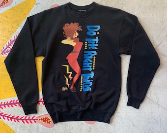 Vintage 80s “Do the Right Thing” Promo sweatshirt by Xpayne!!