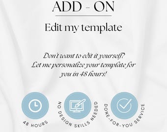 Add-on voor aangepaste bewerkingsservice, ik personaliseer je canva-sjabloon voor je, levertijd 48 uur