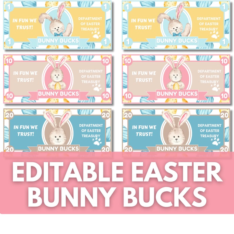 Editable Easter Bunny Bucks Printable, Pastel Bunny Money for Kids ...