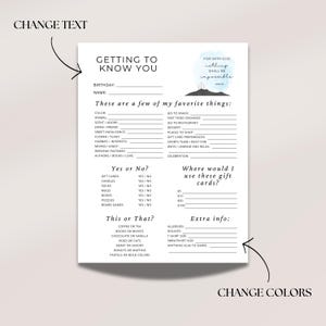 May include: A white printable questionnaire titled "Getting to Know You" with fill-in-the-blank sections for favorite things, yes/no questions, and gift card preferences. Includes the text "For with God nothing shall be impossible."