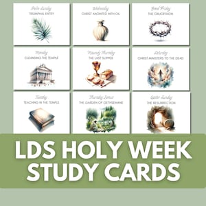 Puede incluir: Juego de nueve tarjetas de estudio para la Semana Santa SUD, cada una con ilustraciones en acuarela y texto. Las tarjetas representan escenas como la Entrada Triunfal, la Crucifixión y la Resurrección. El título "LDS HOLY WEEK STUDY CARDS" se muestra en la parte inferior.
