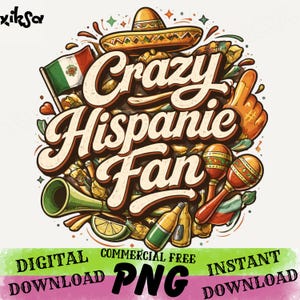 Crazy Hispanic Fan PNG, Retro Mexico Soccer PNG Design, Vintage Mexican Football Digital Download, Sublimation PNG for Sports Enthusiasts