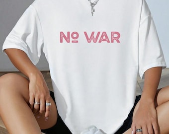 No War text graphic T-Shirt | Peace message, pink distressed lettering | RoyalClothingParis
