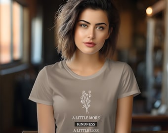 Freundlichkeit Zitat Shirt, Minimalistisches Blumen T-Shirt, Botanisches Grafik Top, Natur Liebhaber Geschenk, Boho Ästhetik Tshirt Shop Name: RoyalClothingParis
