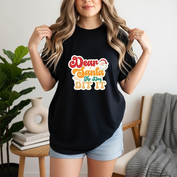 Dear Santa The Dog Did It Tee | Christmas Santa Retro Script