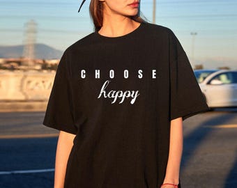 Wählen Sie glückliches T-Shirt, subtiler tonaler Text-T-Shirt, minimalistisches Zitat-Shirt, positive Affirmation-Spitze, ästhetischer T-Shirt-Shop-Name: RoyalClothingParis
