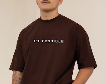 Unmöglich möglich Shirt, Motivationszitat-T-Shirt, Erfolgs-Mindset-Top, Zielgetter-T-Shirt, Grad-Geschenk-Shop-Name: RoyalClothingParis