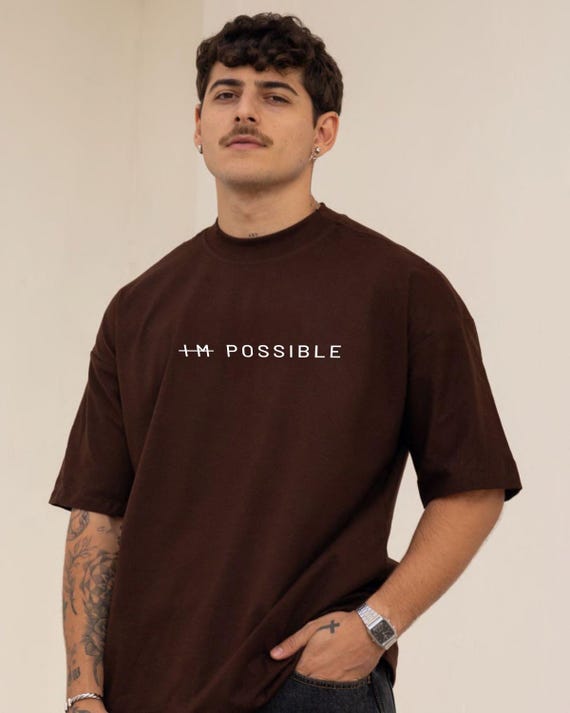Impossible To Possible Shirt, Motivational Quote Tee, Success Mindset Top, Goal Getter Tshirt, Grad Gift Shop Name : RoyalClothingParis