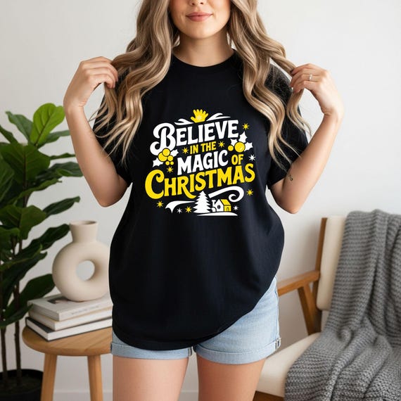 Believe in the Magic of Christmas T-Shirt | Holiday Typography Tee