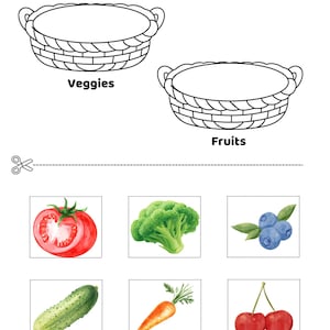 May include: A black and white illustration of a cut-and-glue activity for children. The image includes two baskets labeled "Veggies" and "Fruits", along with illustrations of a tomato, broccoli, blueberries, a cucumber, a carrot, and cherries.