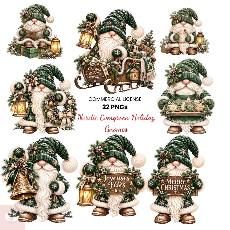May include: A collection of gnome illustrations featuring dark green knitted hats, white beards, and holiday accents like lanterns, wreaths, and signs reading Christmas Is Better Together, Joyeuses F&ecirc;tes, and Merry Christmas, with text Commercial License 22 PNGs.