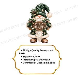 May include: A Christmas gnome illustration wearing a dark green knitted hat and coat with white fur trim, holding a wooden sign that reads Merry Christmas. Below is a gold-bordered label with text: 22 High Quality Transparent PNGs, Square 4500 Px, Instant Digital Download, Commercial License Included.