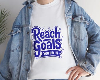 Bereik doelen: You Did It-T-shirt | Motieven typografie T-shirt | Prestatiecadeau-shirt | Inspirerend afstudeer-T-shirt | Positief citaat