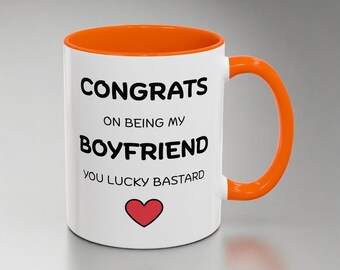 Boyfriend Mug – Valentine's Mug - Funny Relationship Anniversary Gift For Him - Birthday - Christmas