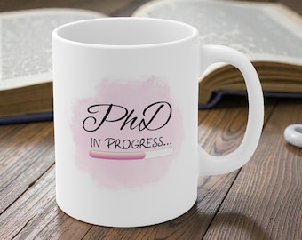 Taza divertida para doctorandos - Regalo para estudiantes de doctorado - Taza para celebrar el progreso del doctorado - Regalo de graduación - Café académico