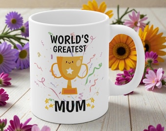 World’s Greatest Mum Mummy Tasse - Geschenk für Mama - Muttertagsgeschenk von Kindern