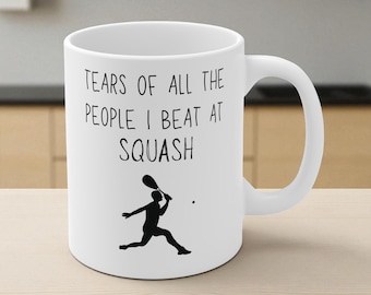 Funny Squash Mug - Gift for Squash Players, Racket Sport Present