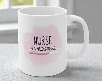 Nurse Mug - Student Nurse Gift - Medical Trainee Coffee Cup, New Nursing Job