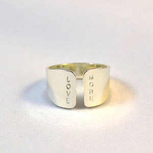 LOVE MORE silver ring - Motivational Jewelry - Love Ring Gift for her - Hand Stamped jewelry -  Statement Ring - Gift for Girlfriend & Wife