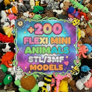 Flexi Mini Animals 220+ STL & 3MF Models + Keychain