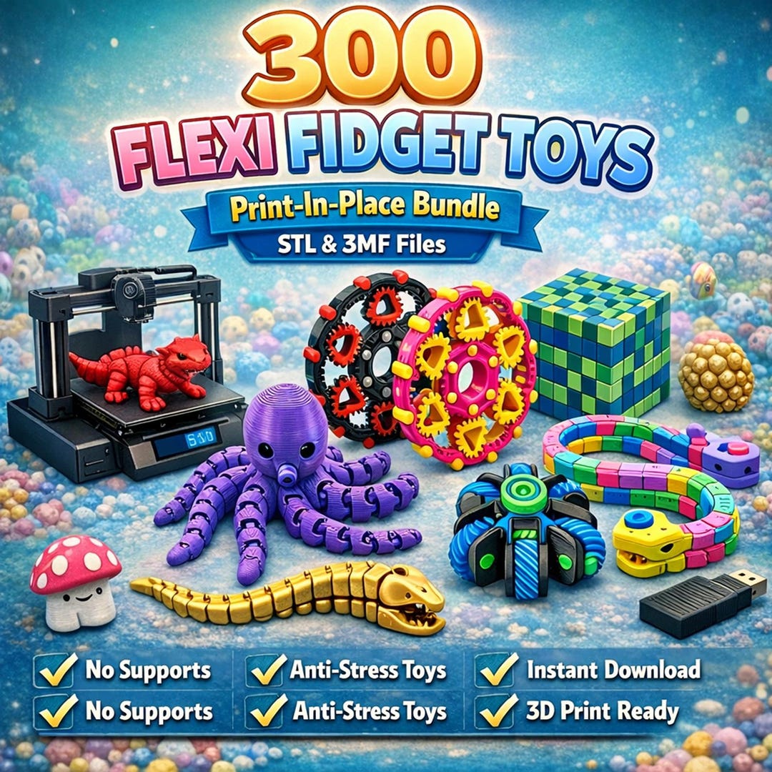 300 Flexi Fidget Toys STL Bundle – Print-in-place 3D Printer Files (STL ...