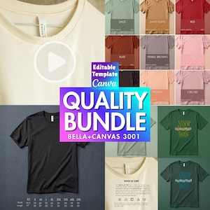 May include: A collection of Bella+Canvas 3001 t-shirts in various colors, including black, red, and green. The image displays a size chart and the text "QUALITY BUNDLE" and "Editable Template Canva". The shirts are available in sizes XS to 5XL.