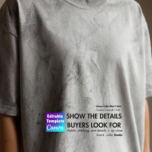 Könnte beinhalten: Ein graues Unisex-T-Shirt mit einem strukturierten, marmorierten Effekt. Das Shirt ist Größe L und Farbe Smoke. Das Bild enthält den Text "SHOW THE DETAILS BUYERS LOOK FOR" und "Editable Template Canva".