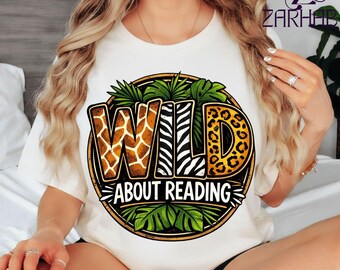 Funny Reading Teacher Shirt Wild About Reading Book Animal Children's Book Teacher T-Shirt, Book Lover Teacher Gift,