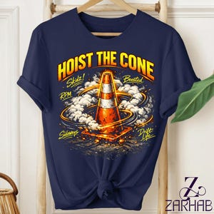 Funny construction t shirt Hoist The Cone traffic cone humor, road crew gift, worker meme graphic tee