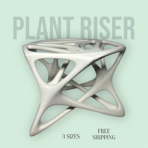 May include: A white, abstract plant riser with a complex, open design. The text "PLANT RISER" is above the object, and "3 SIZES" is below. The background is a light green colour.